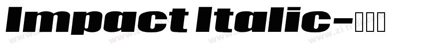 Impact Italic字体转换